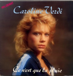 CAROLINE VERDI - Ce n'est que la pluie - 12 inch 45 rpm