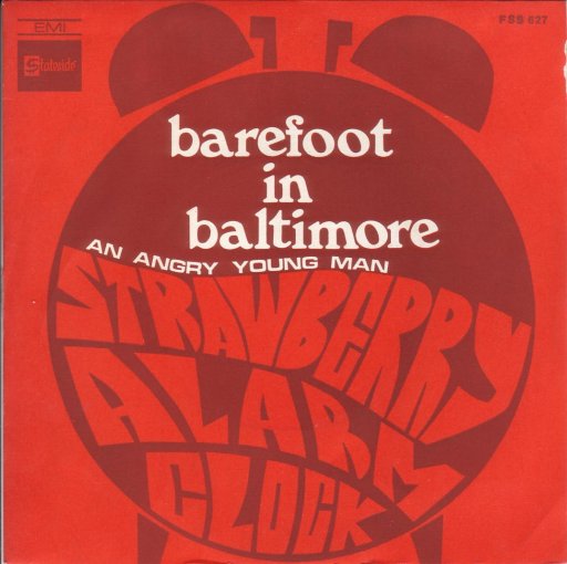 STRAWBERRY ALARM CLOCK - Barefoot In Baltimore / An Angry Young Man - 7inch (SP)