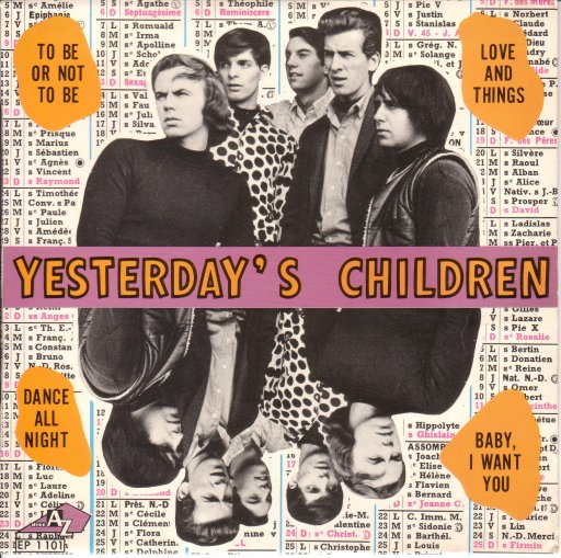 Yesterday s children To be or not to be / Love and things / Baby i want you / Dance all night