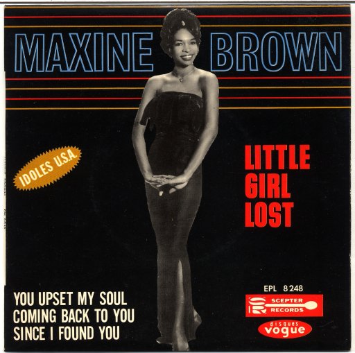 MAXIME BROWN - Little girl lost / You upset my soul / Coming back to you / Since i found you - 7inch (EP)
