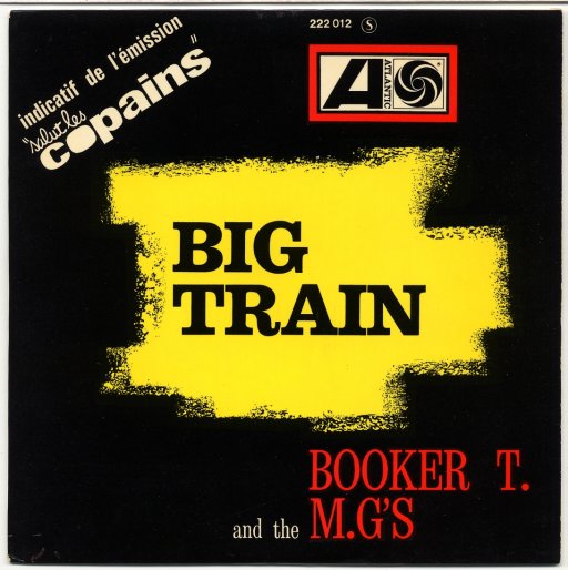 BOOKER T AND THE MGS - Big Train / Home Grown / Lonely Avenue / One who really loves you - 7inch (EP)