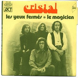 CRISTAL - Les yeux ferm�s ? Le magicien - 7inch (SP)